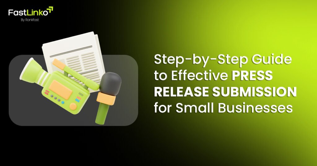Effective Press Release Submission for Small Businesses