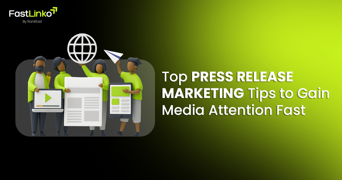 Top Press Release Marketing Tips to Gain Media Attention Fast