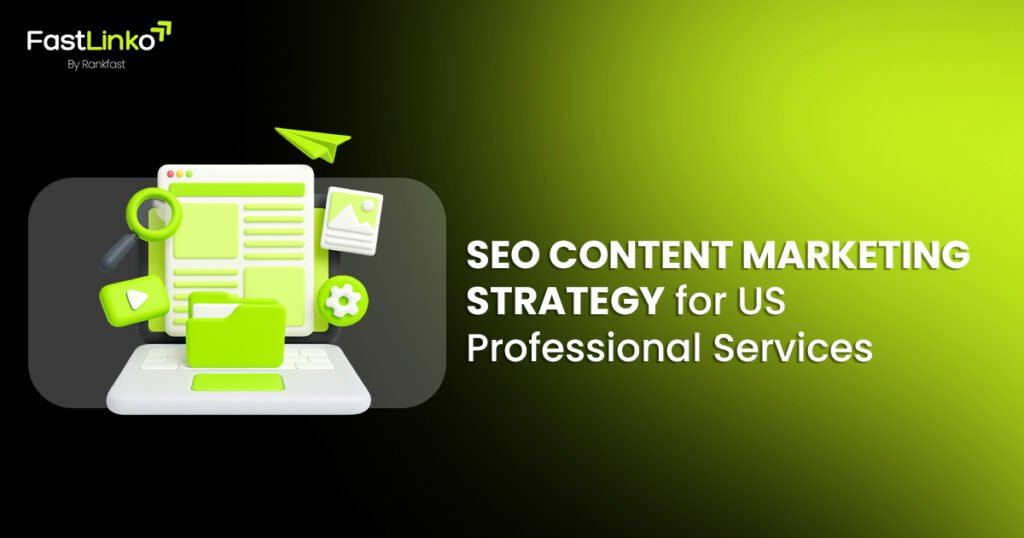seo content marketing strategy for us professional services
