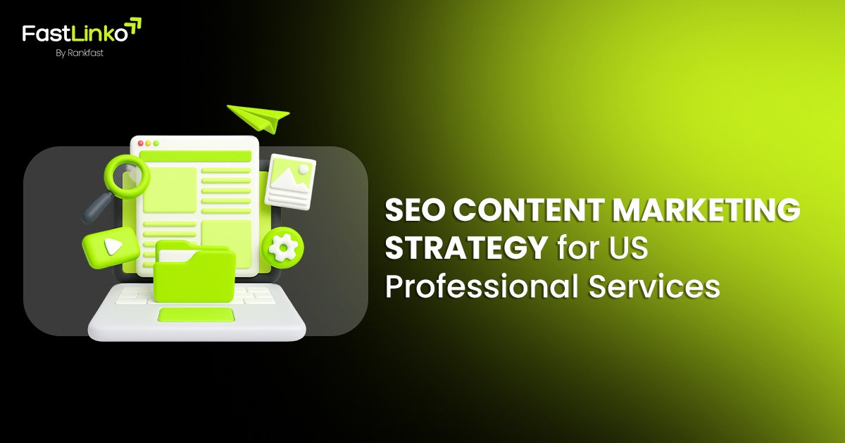 seo content marketing strategy for us professional services