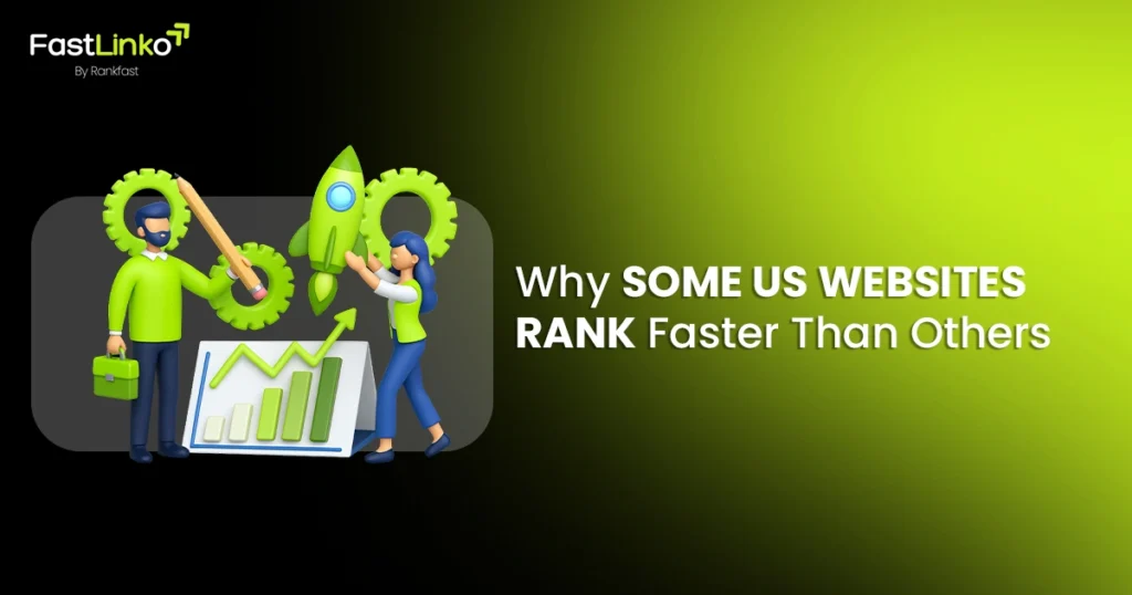 why some us websites rank faster than others with organic link building